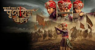 Chakravarti Samrat Prithviraj
