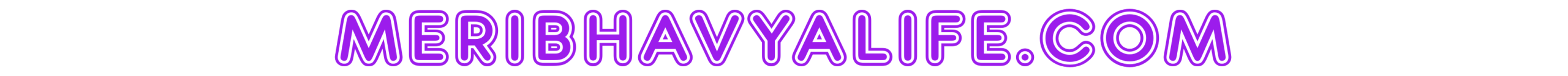 MeriBhavyaLife.Com